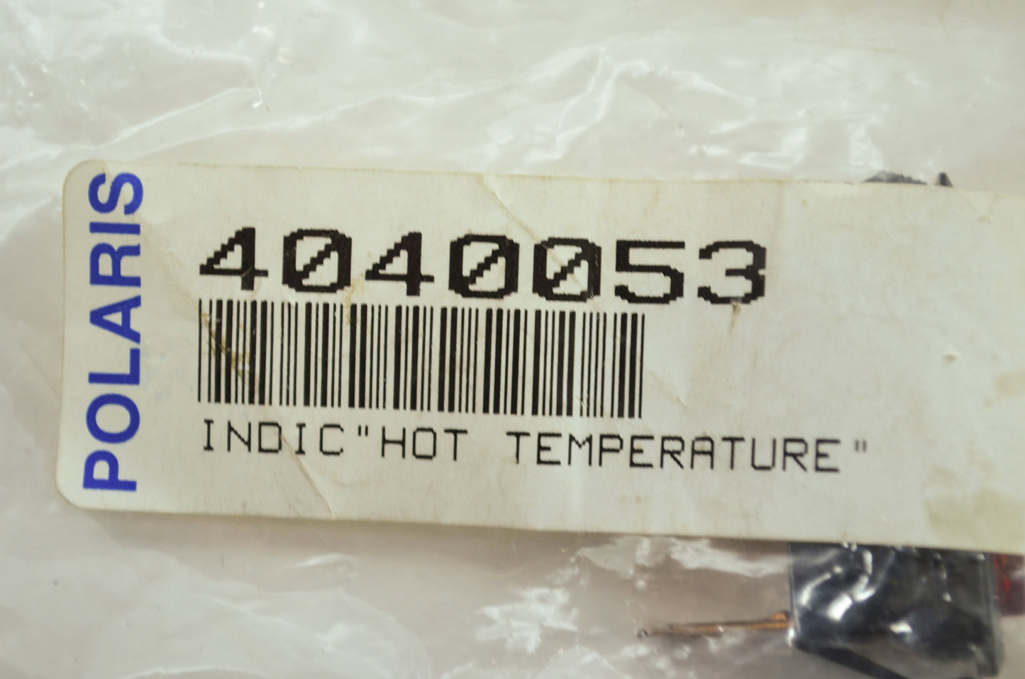 OEM Polaris 4040053 Hot Temperature Indicator NOS