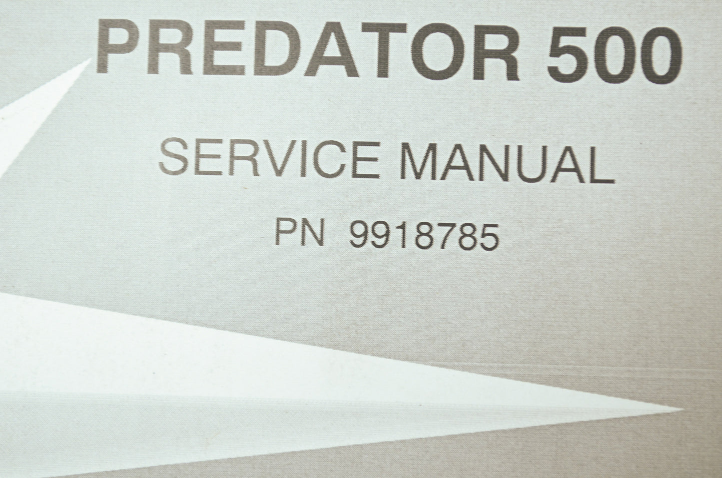 OEM Polaris 9918785 Service Manual 03/04 Predator 500
