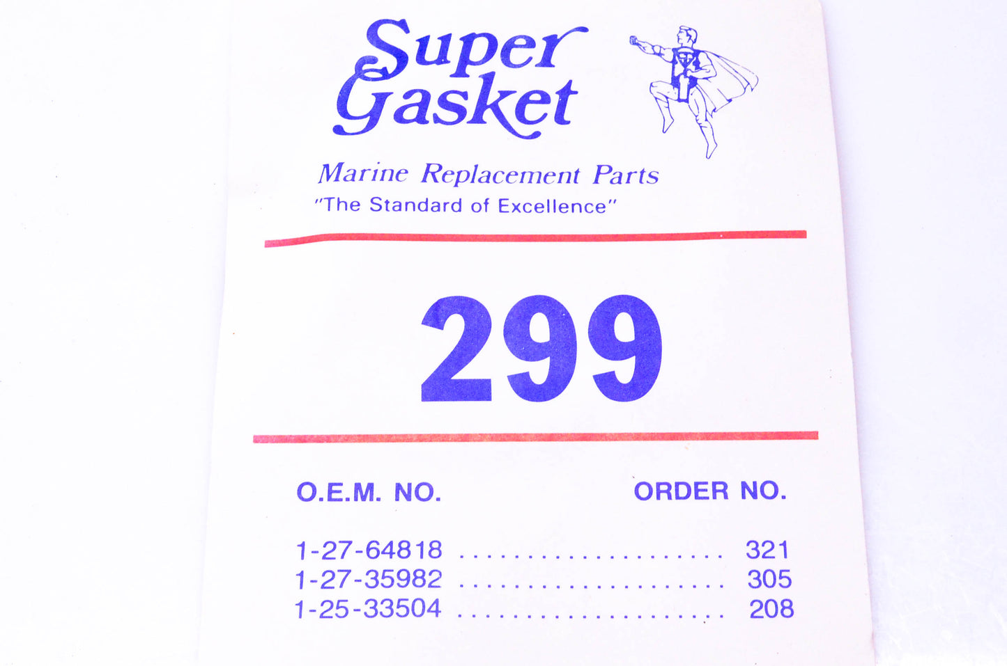 Super Gasket 1-27-64818, 1-27-35982, 1-25-33504 Gasket Kit #299 NOS