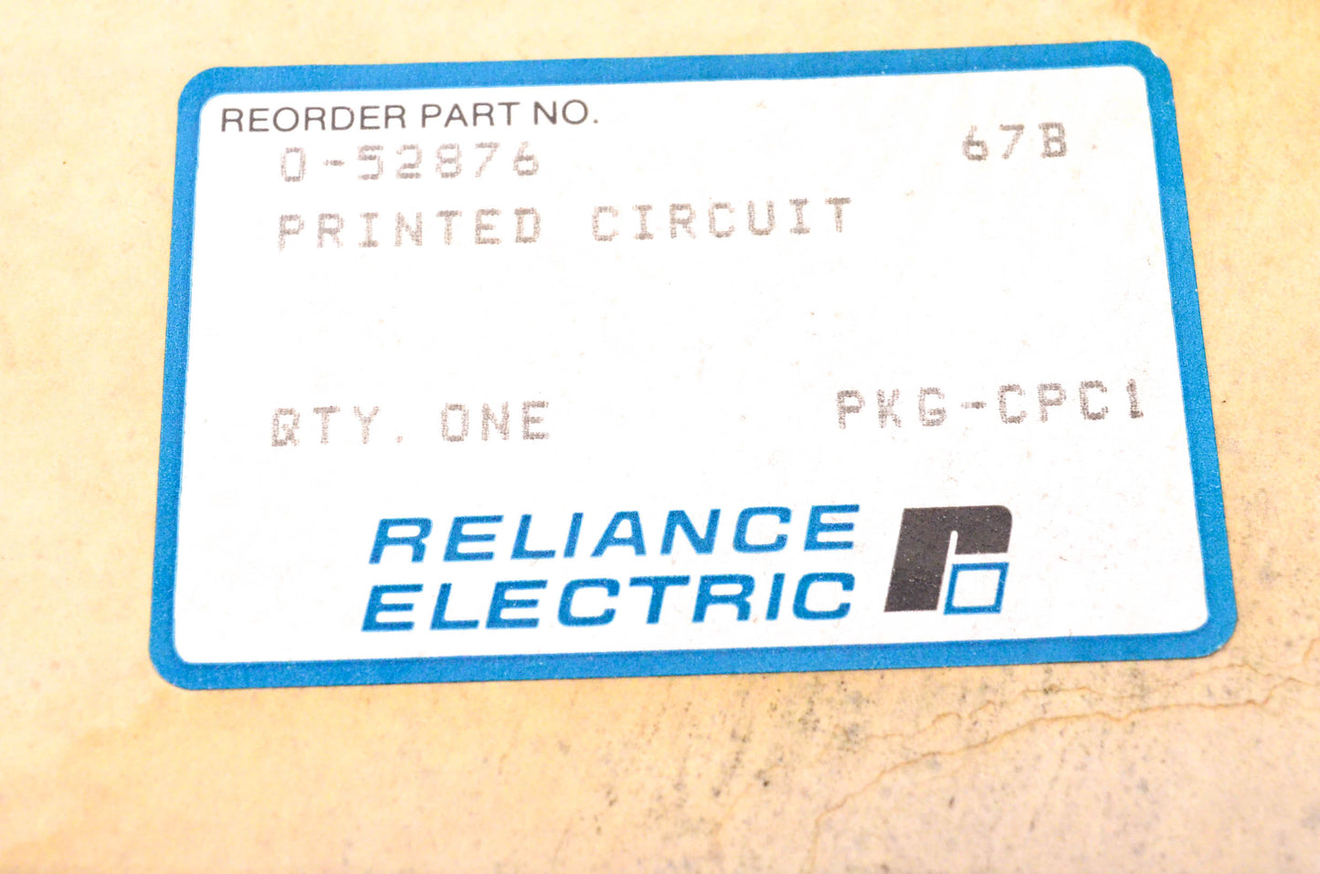 Reliance Electric 0-52876 Printed Circuit Board NOS