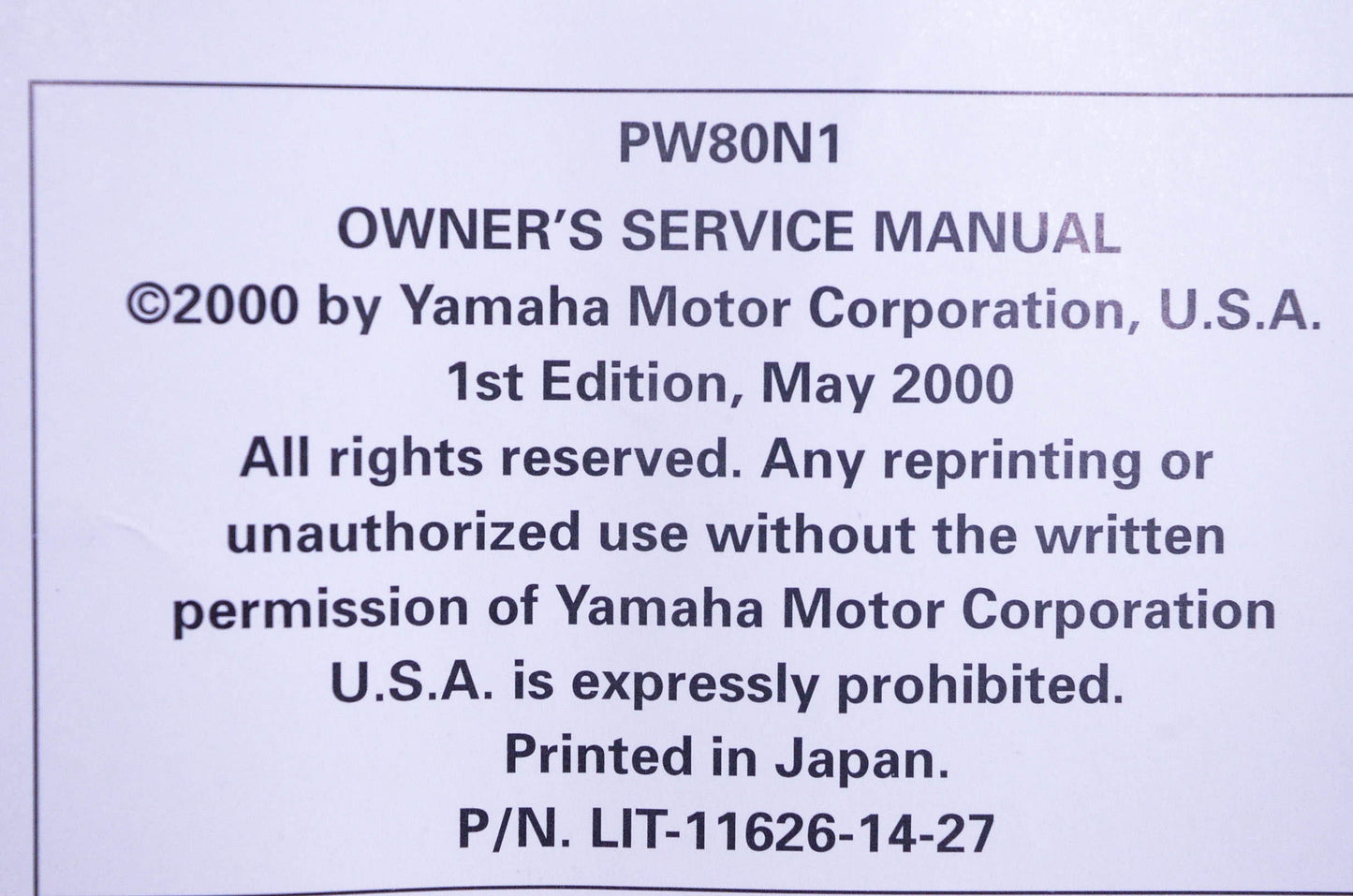 OEM Yamaha LIT-11626-14-27 PW80N1 Owner's Service Manual