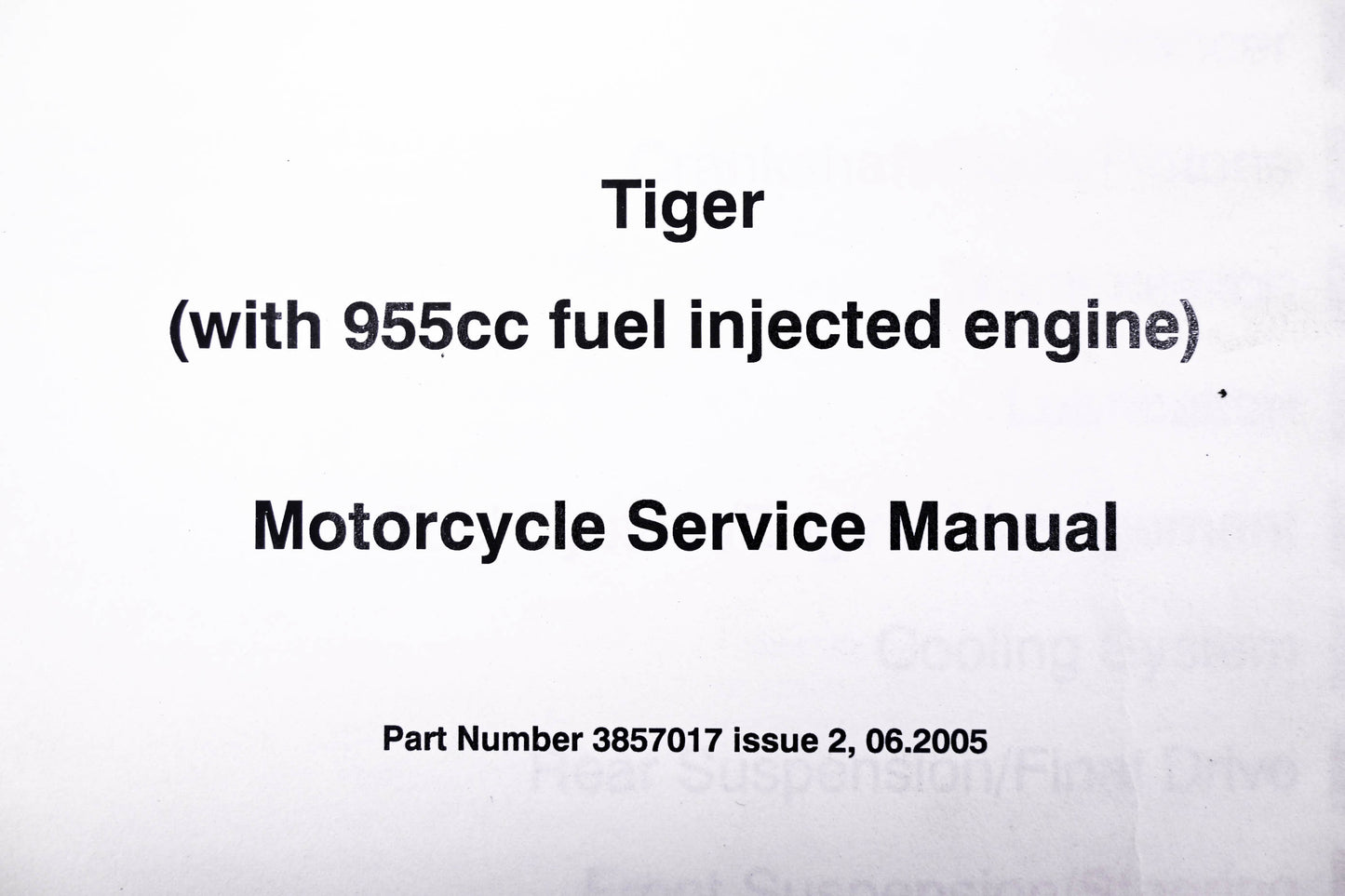 OEM Triumph T3857017 Tiger 955cc Motorcycle Service Manual