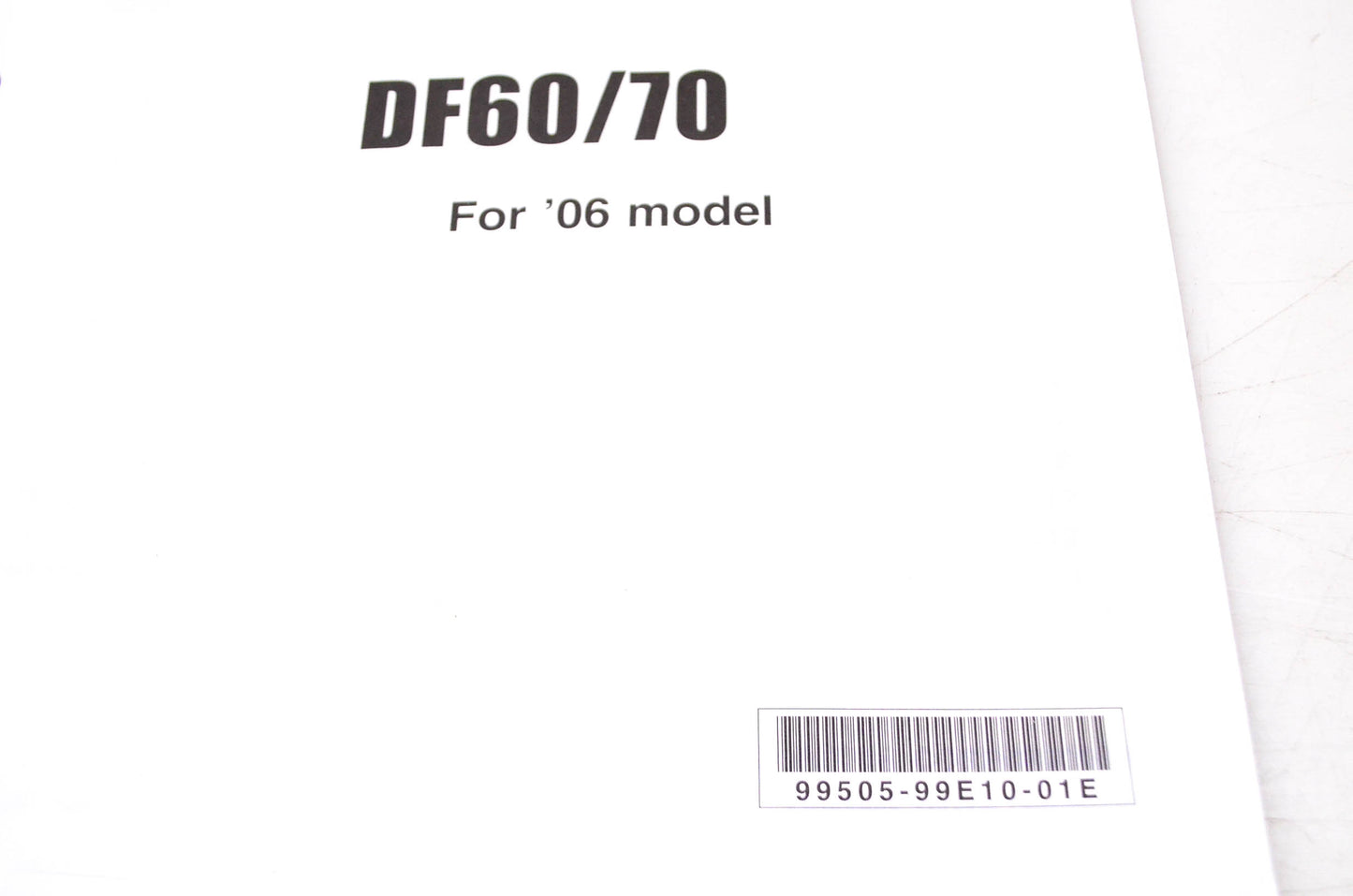 OEM Suzuki 99505-99E10-01E 2006 Suzuki Outboard Motor Set Up Manual DF60/70