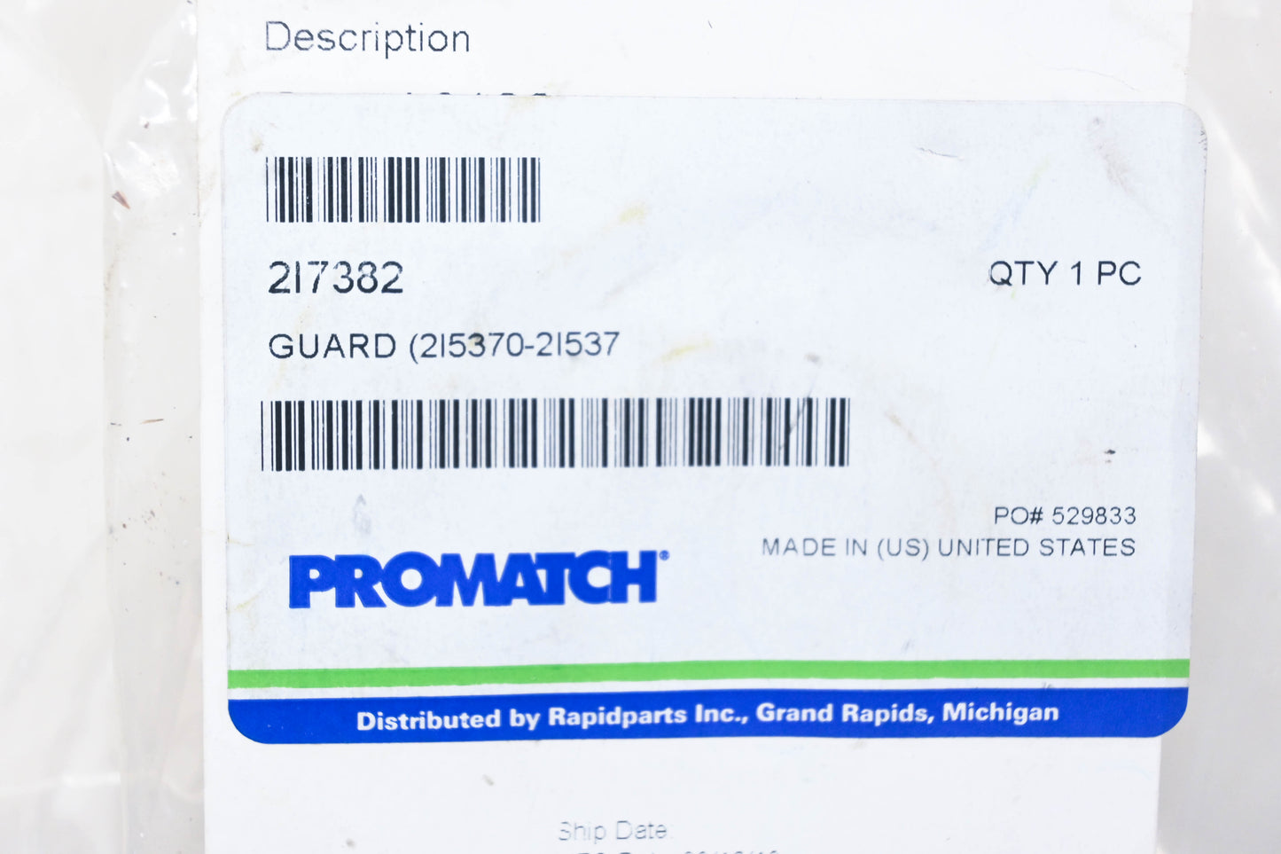 ProMatch 2I7382 Guard NOS