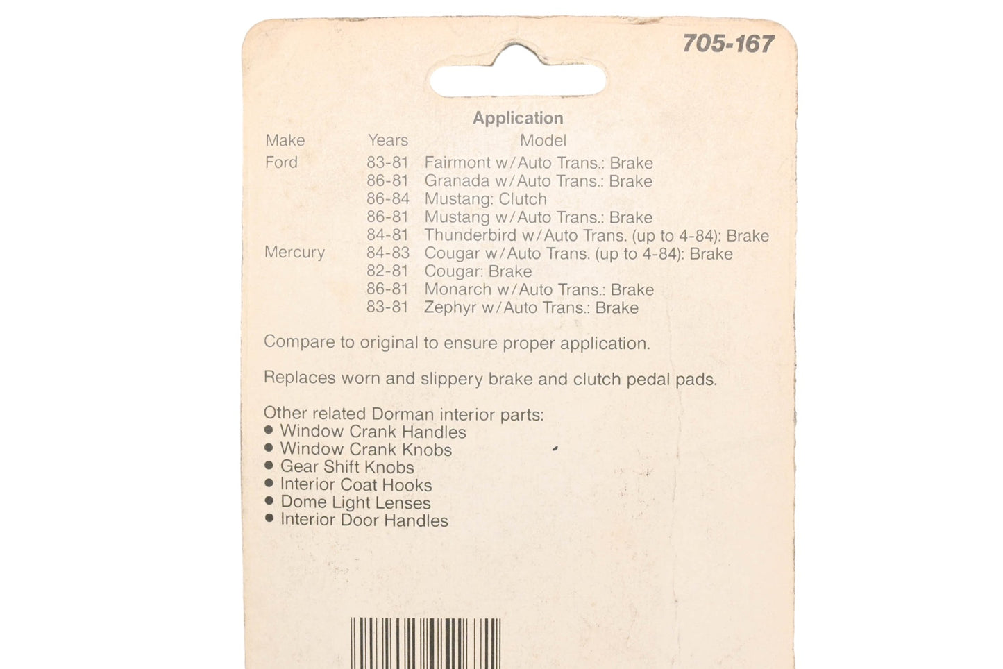 Dorman 705-167 Brake & Clutch Pedal Pad NOS