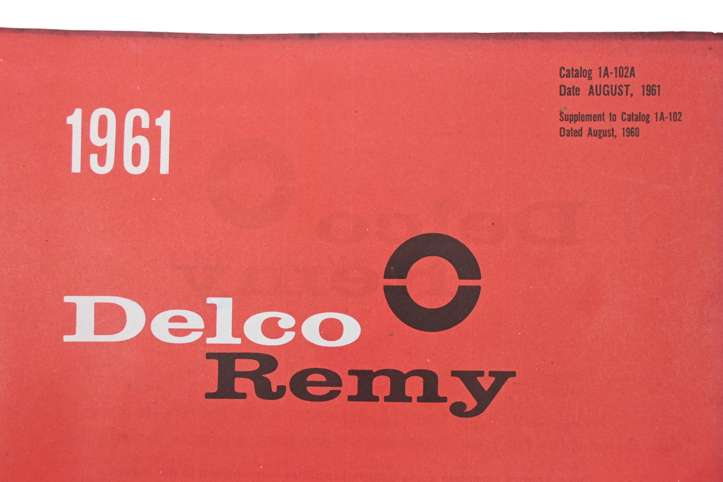Delco Remy 1A-102A 1961 Truck Parts Supplement Catalog