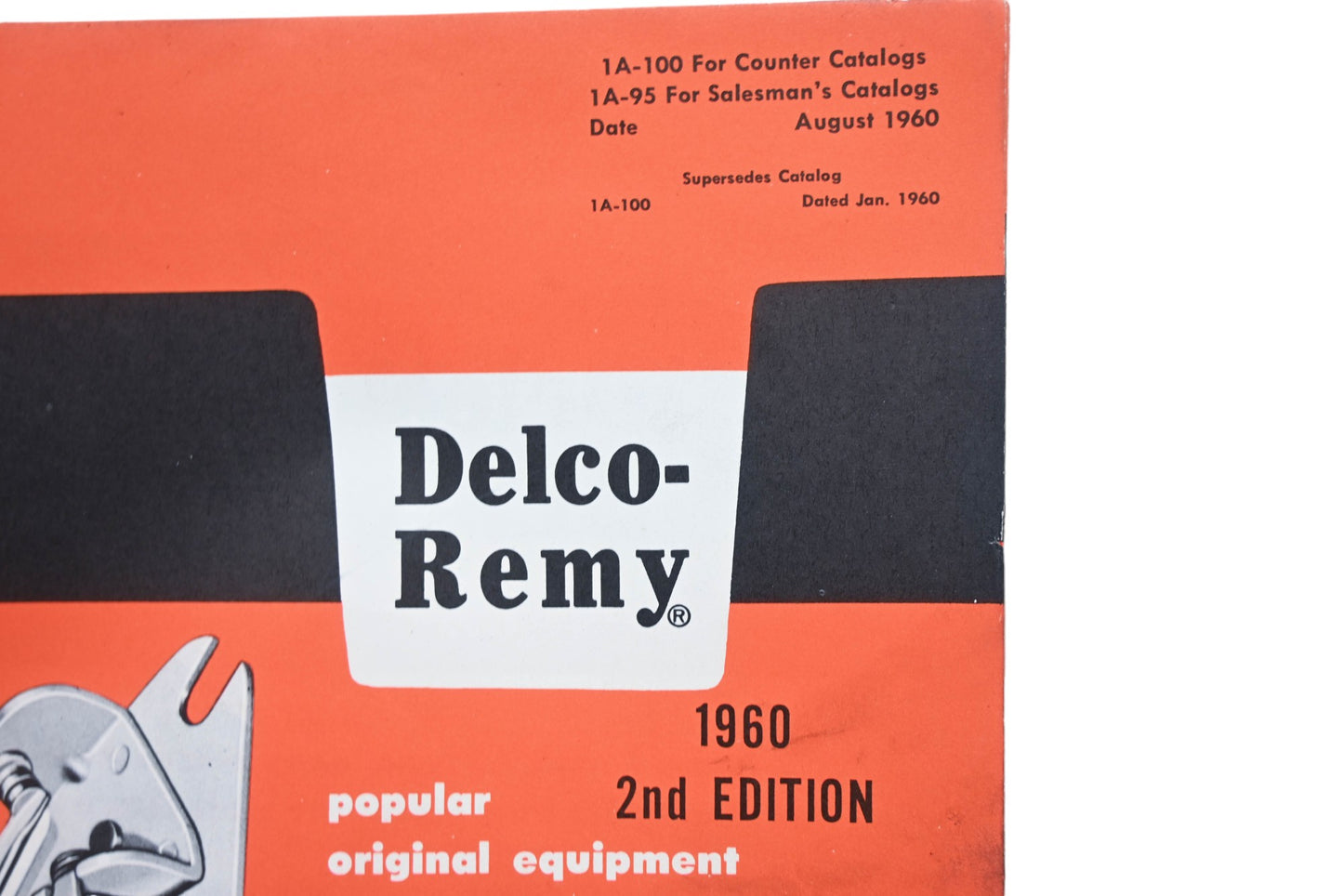Delco Remy 1A-100, 1A-95 1960 2nd Edition Passenger Cars Light Truck Equipment & Parts Catalog