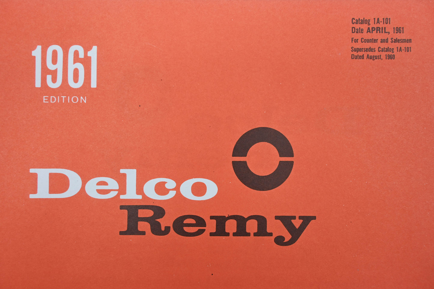 Delco Remy 1A-101 1961 Farm Equipment Parts Catalog