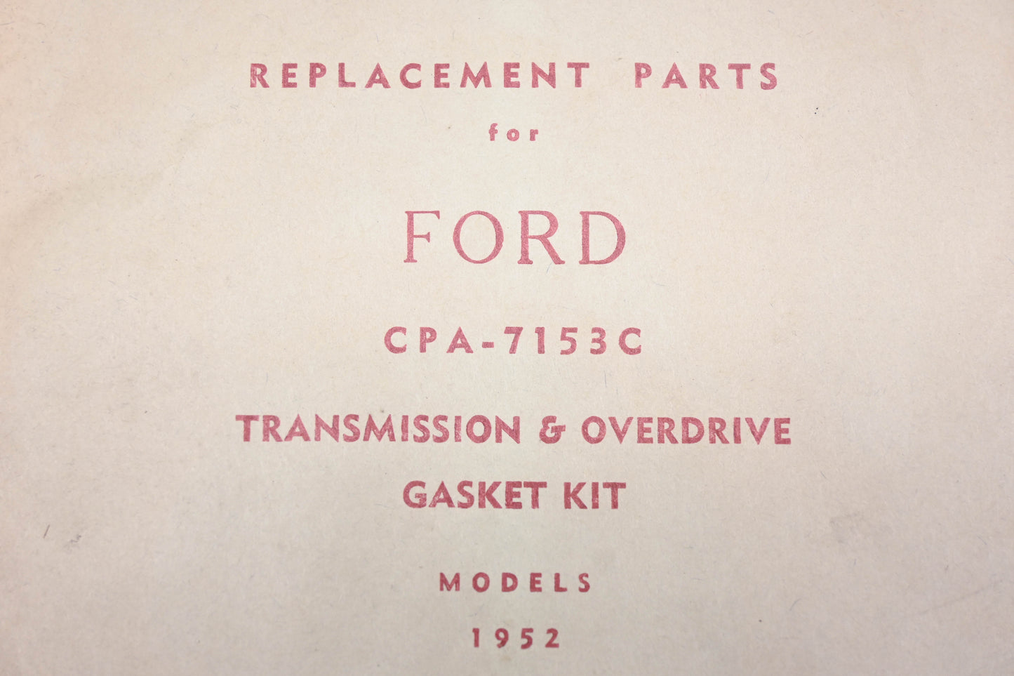 New OEM Ford CPA-7153-C, CPA7153C Gasket Kit NOS