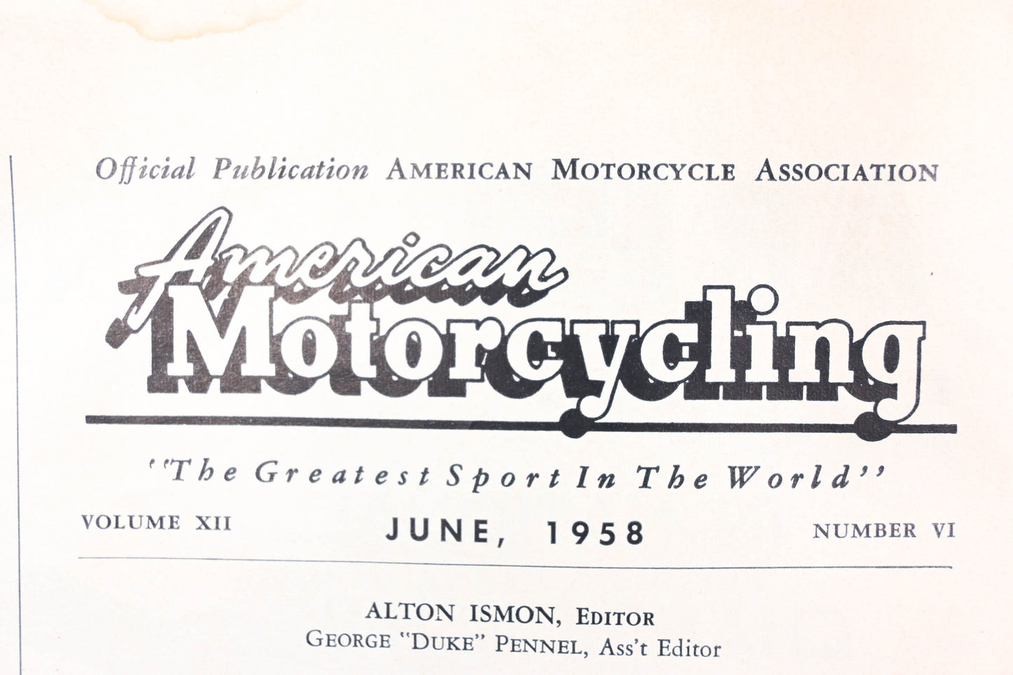 American Motorcycling IQ013-22 June 1958 Volume XII No. VI Magazine