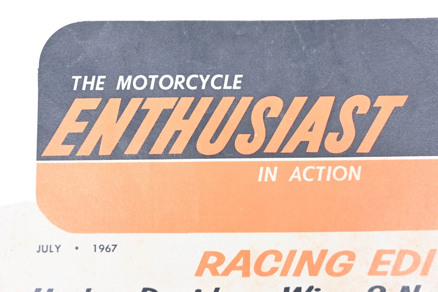 OEM Harley-Davidson RO017-40 July 1967 The Motorcycle Enthusiast In Action Magazine
