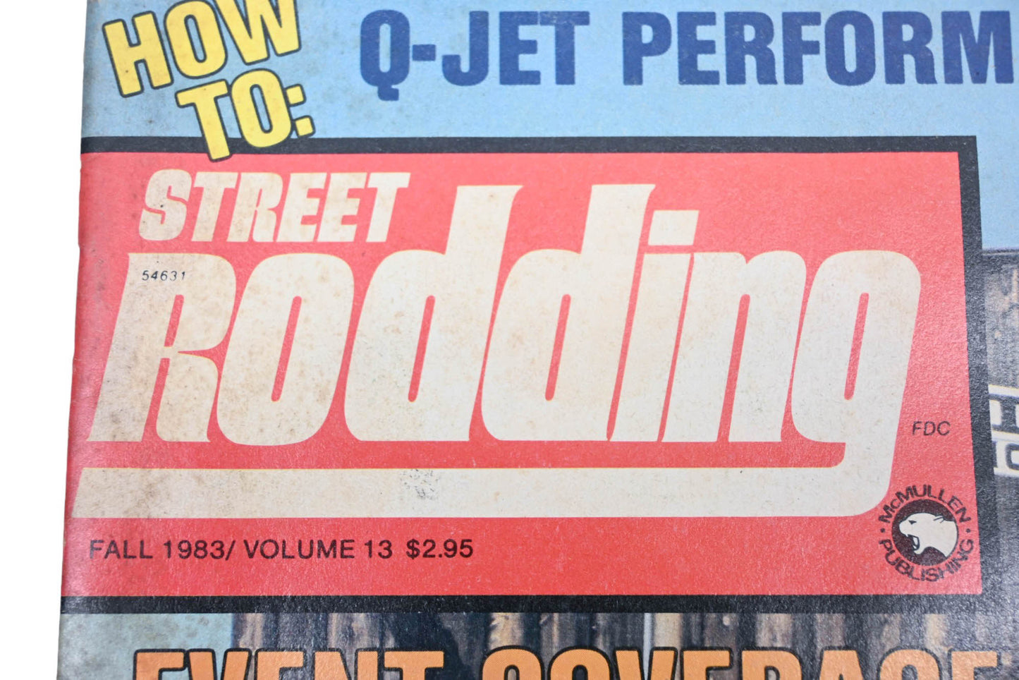 Street Rodding AH024-50 Fall 1983 Magazine