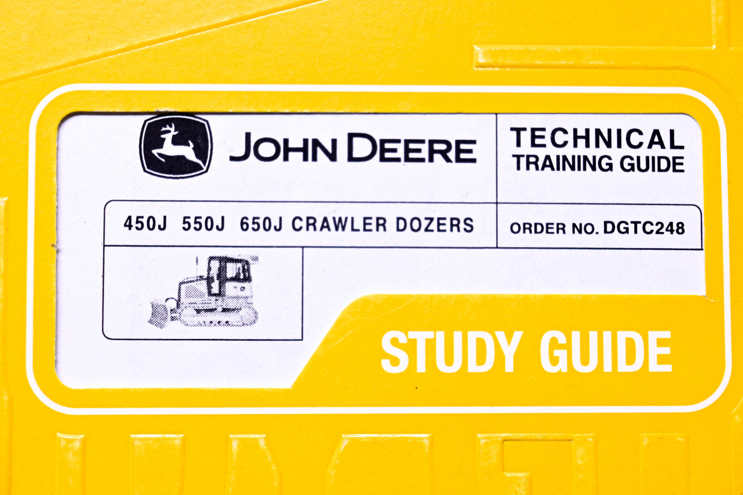OEM John Deere DGTC248 450J 550J 650J Crawler Dozers Technical Training Study Guide