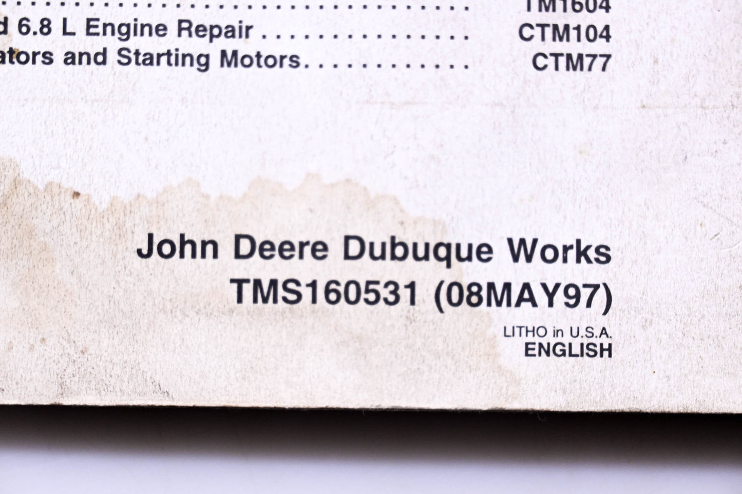 OEM John Deere TMS160531 444H 544H Loader & TC44H Repair Section 31 Loader Technical Manual