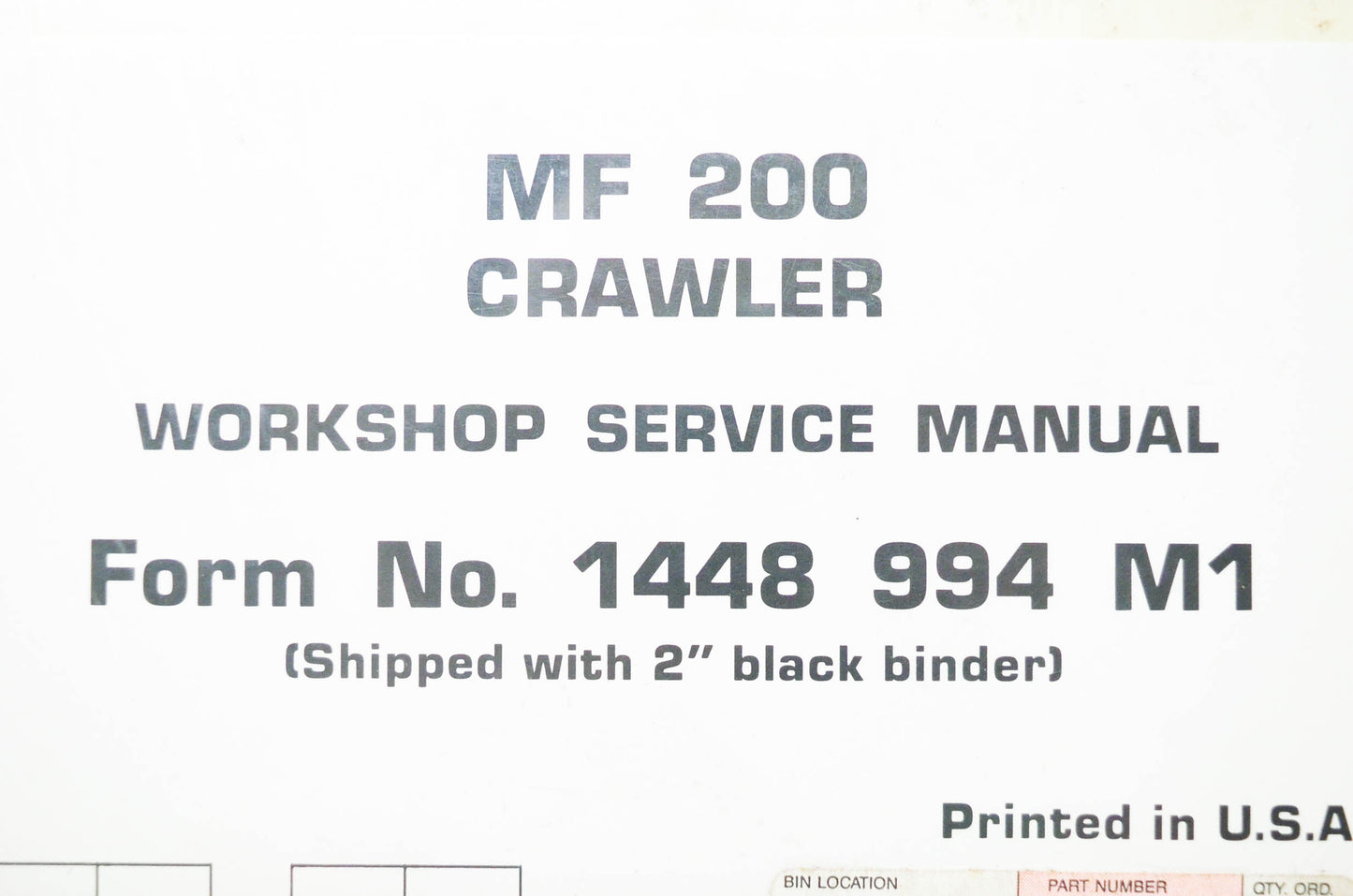 Massey Ferguson 1448994M1 MF 200 Crawler Workshop Service Manual