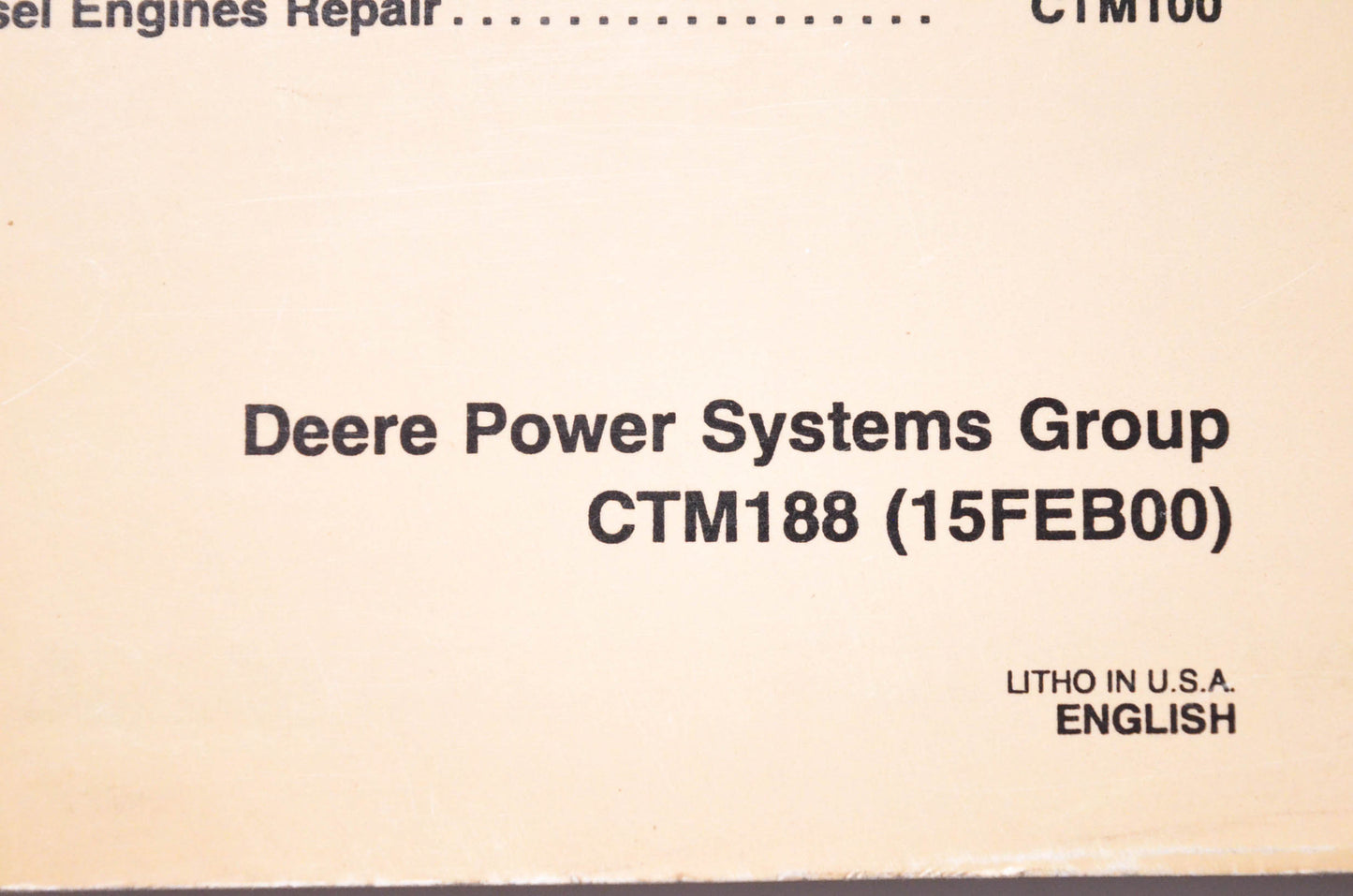 New OEM John Deere CTM188 Operation & Diagnostics for Deere Level 6 ECU Component Technical Manual NOS