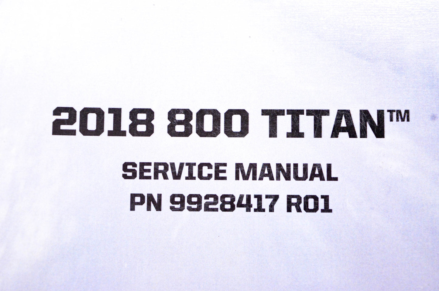 OEM Polaris 9928417 2018 800 Titan Service Manual