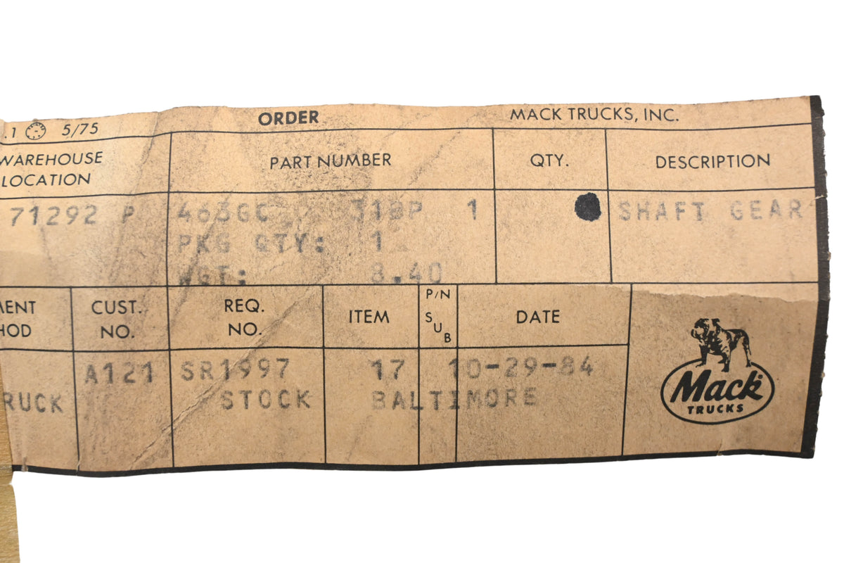 Mack 463GC31BP1 Shaft NOS