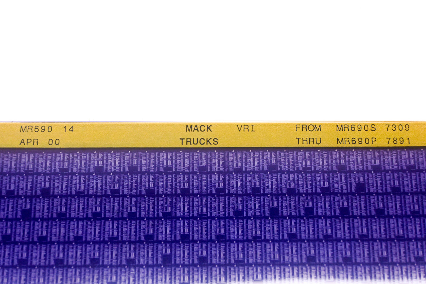 Mack MR690 14 MR690S7309 - MR690S7891 VRI Microfiche NOS