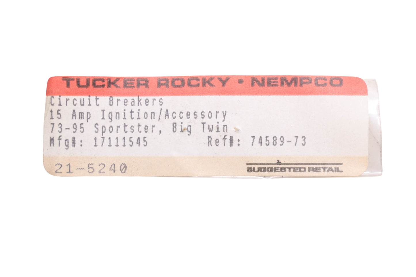 Tucker Rocky 17111545, 74589-73, 21-5240 12V 15A Circuit Breaker NOS