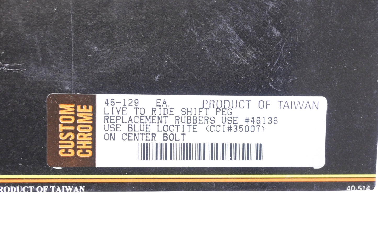 Custom Chrome 46-129, 46136 Live To Ride' Shift Peg NOS