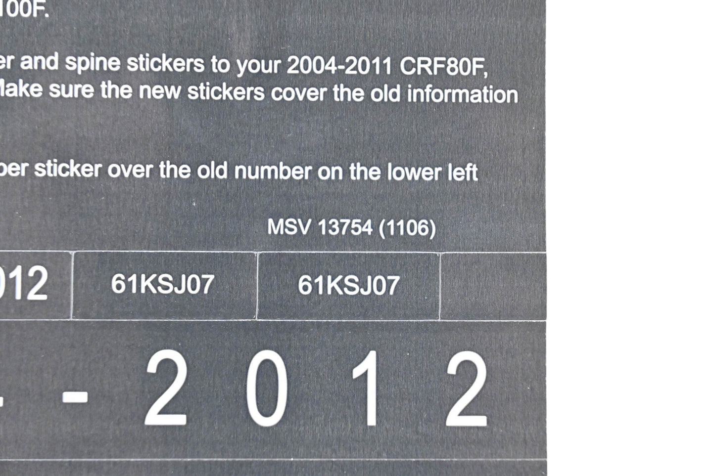 New OEM Honda MSV 13754 2012 CRF80F CRF100F Service Manual Conversion Sticker Kit NOS