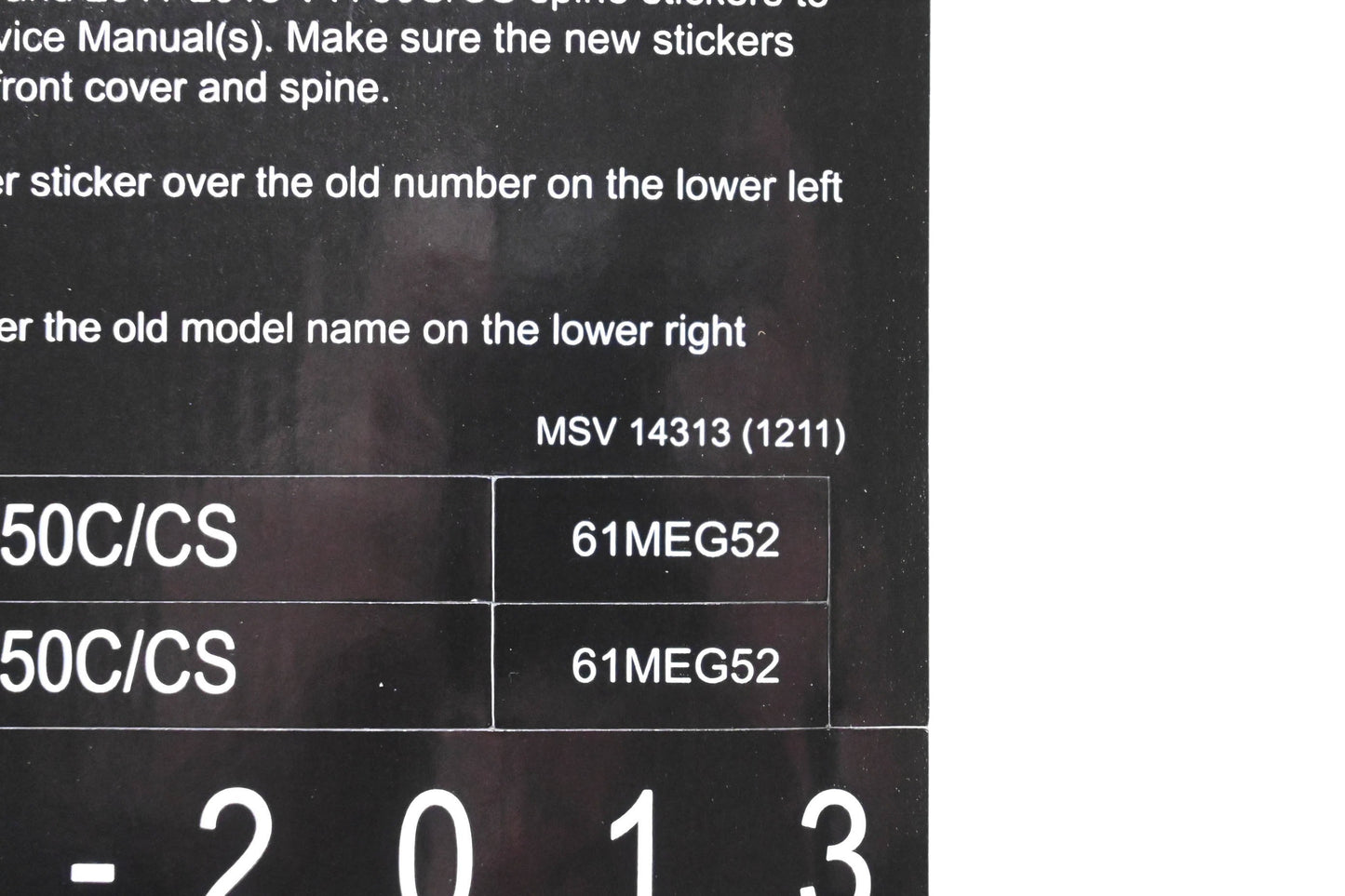New OEM Honda MSV 14313 2013 VT750C/CS Service Manual Conversion Sticker Kit NOS