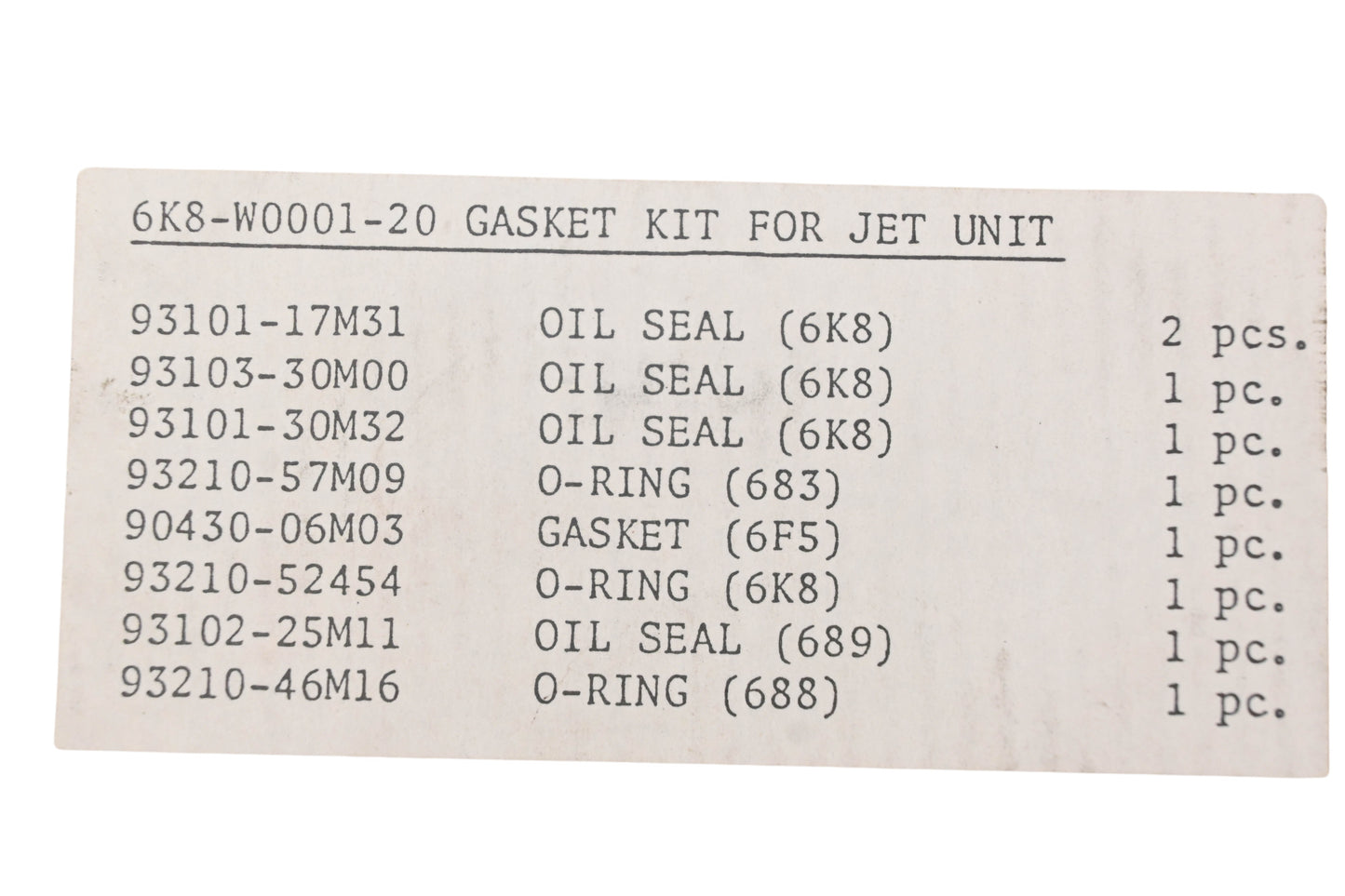 New OEM Yamaha 6K8-W0001-20-00 Jet Unit Gasket & Seal Kit NOS