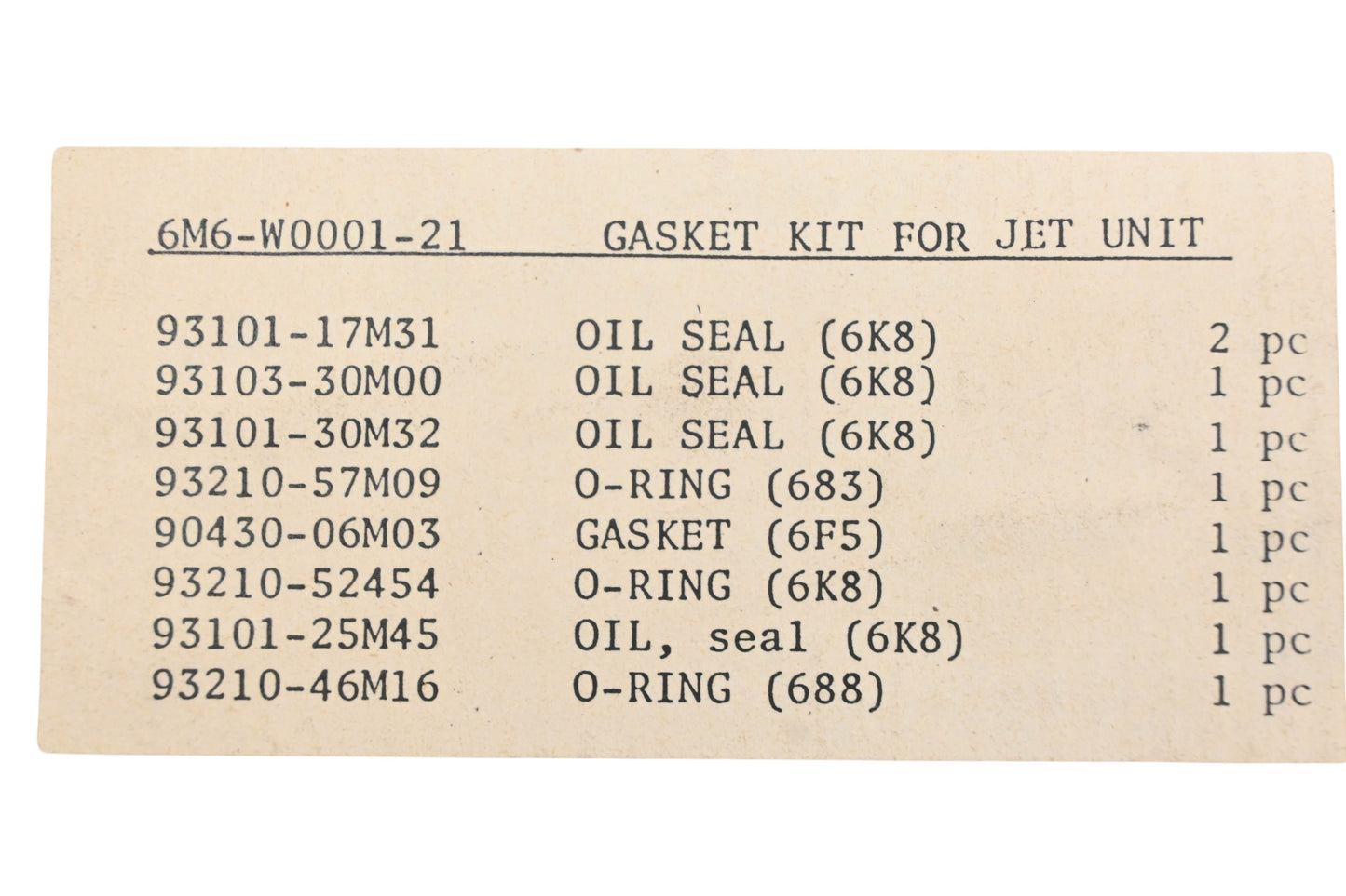 New OEM Yamaha 6M6-W0001-21-00 Jet Unit Gasket & Seal Kit NOS