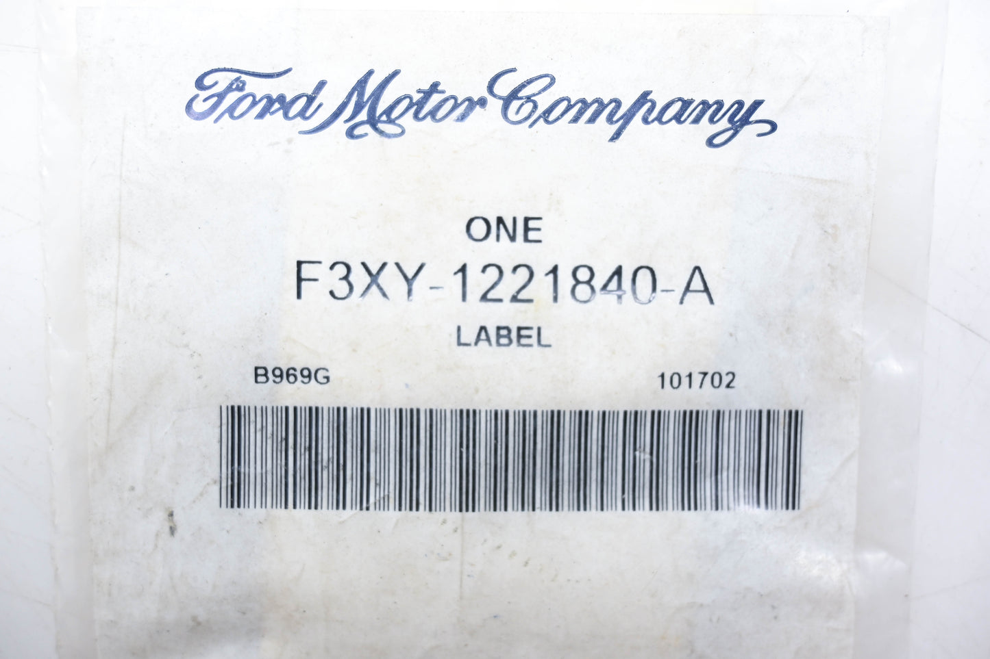 New OEM Ford F3XY-1221840-A Label NOS