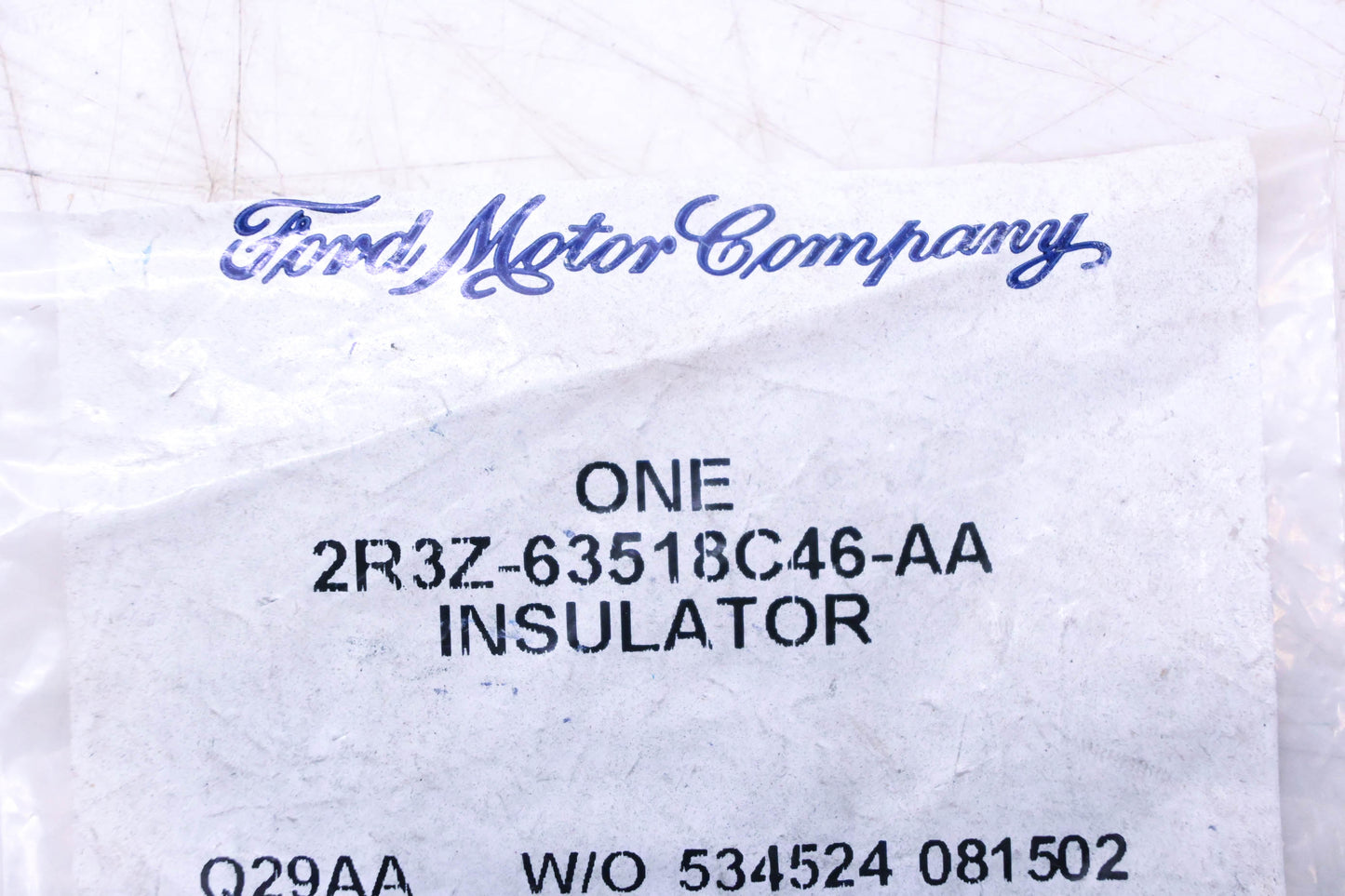 New OEM Ford 2R3Z-63518C46-AA Insulator NOS