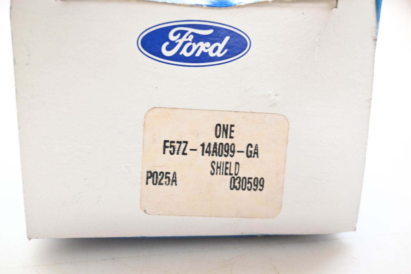 New OEM Ford F57Z-14A099-GA Shield NOS