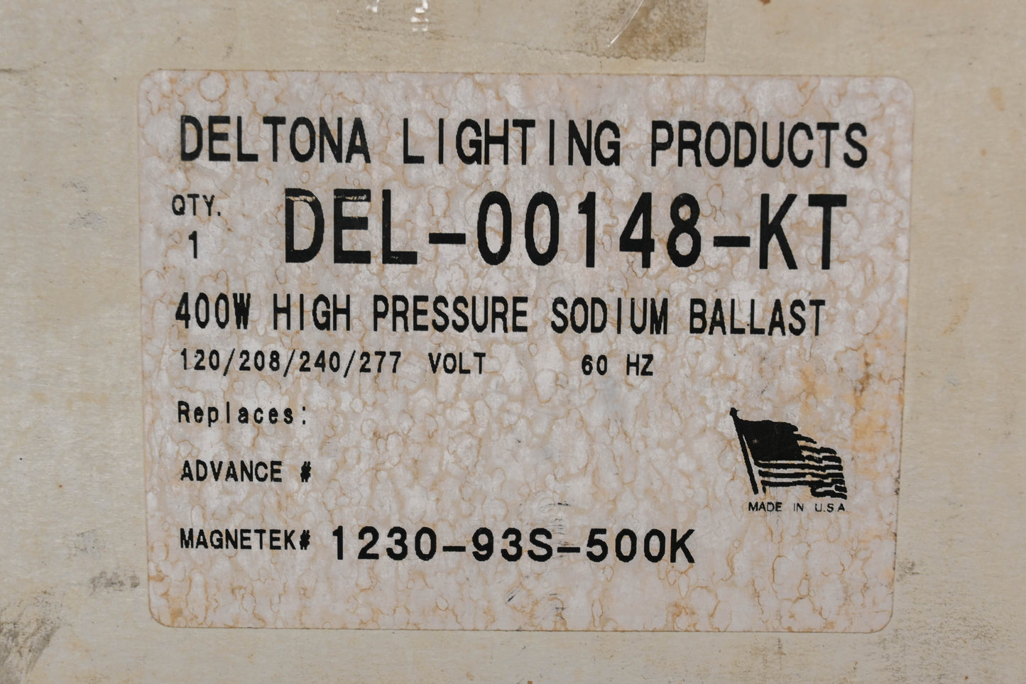 Deltona Lighting Products DEL-00148-KT, 1230-93S-500K 400W High Pressure Sodium Ballast Kit NOS