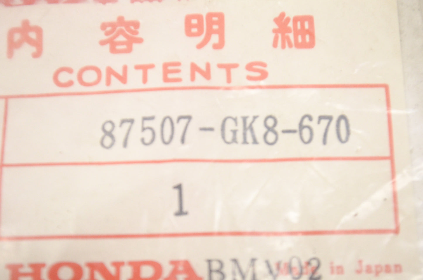 OEM Honda 87507-GK8-670 Upper Level Label NOS