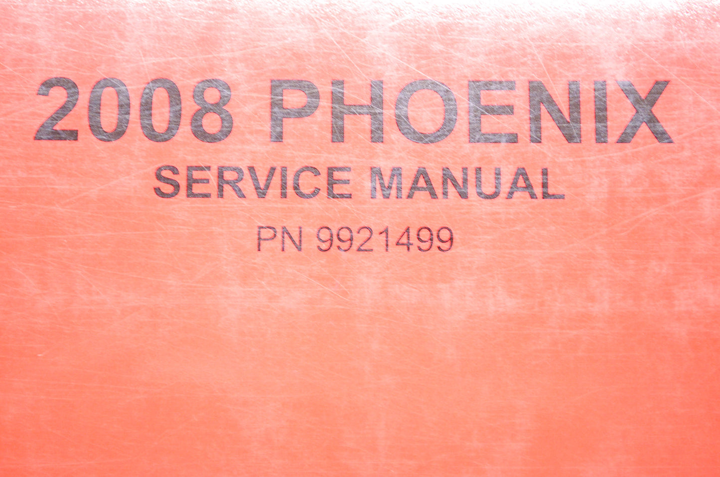 OEM Polaris 9921499 Service Manual 08 Phoenix 200