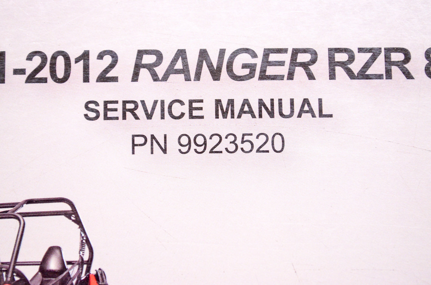 OEM Polaris 9923520 Service Manual 11-12 RZR/RZR S/RZR 4