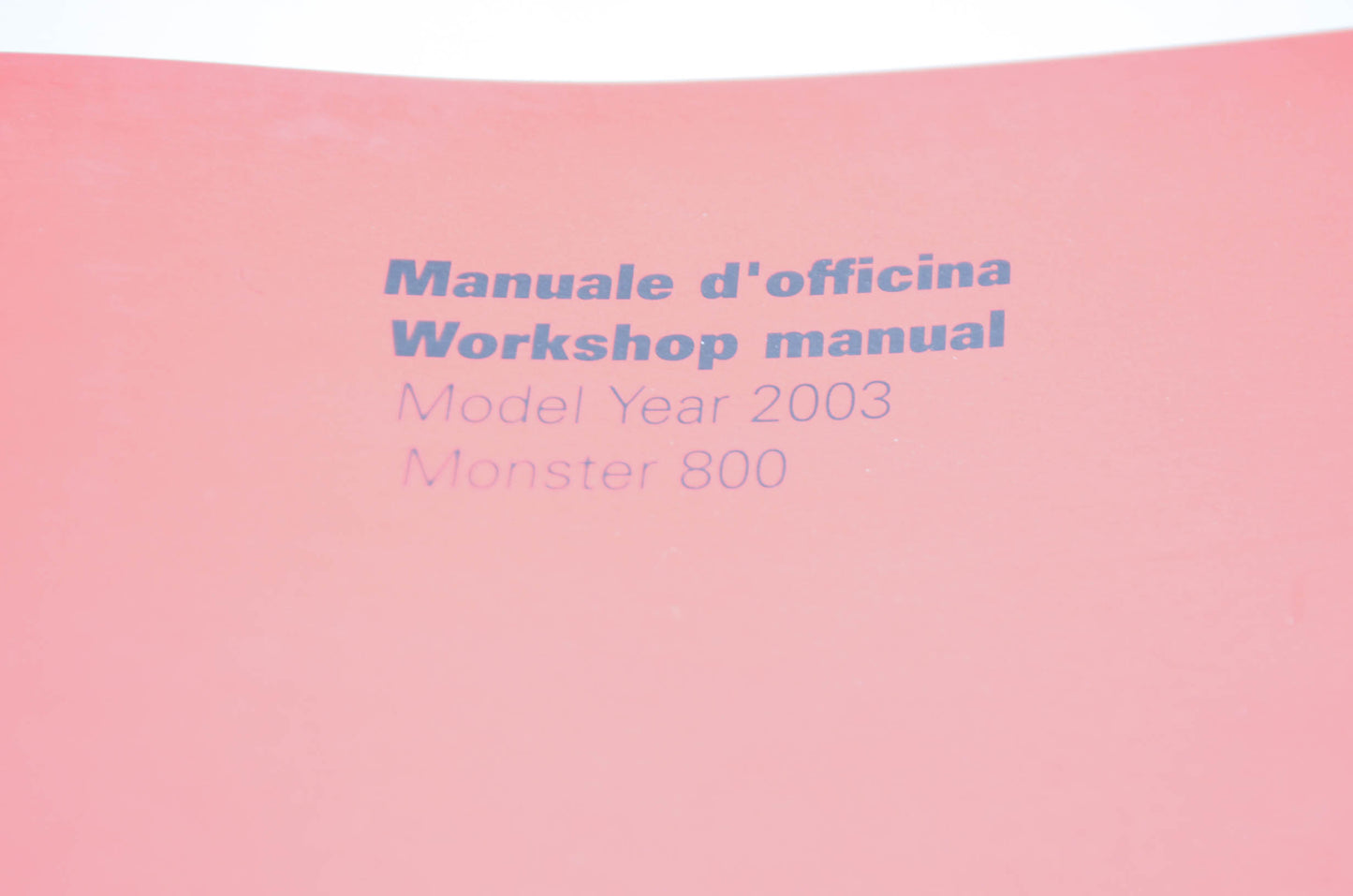 OEM Ducati 2003 Monster 800 Workshop Manual English/Italian
