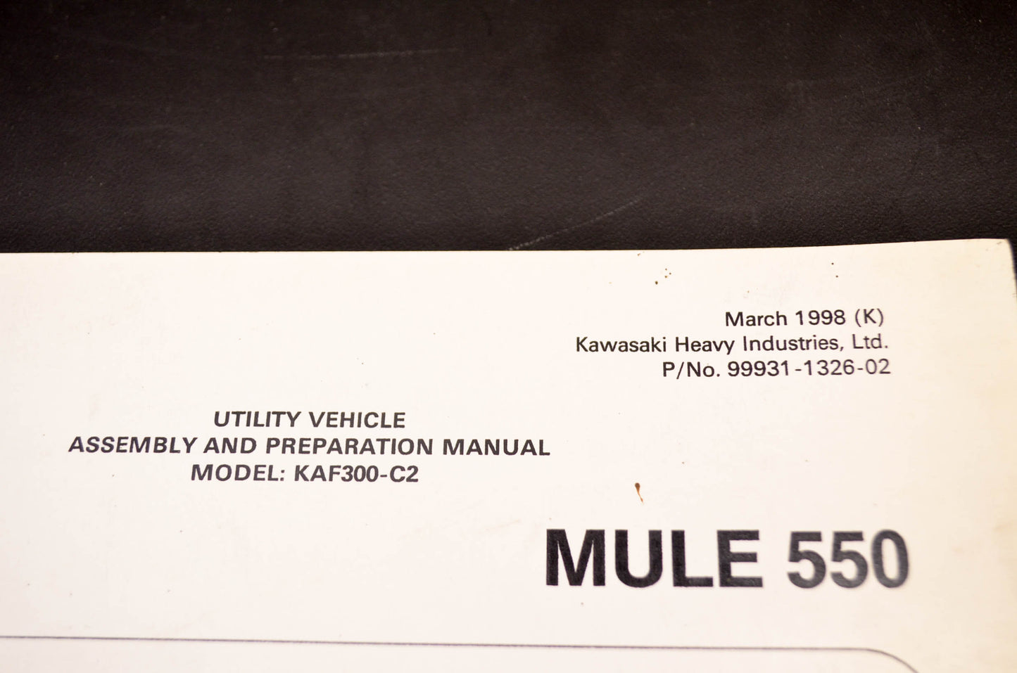 OEM Kawasaki 99931-1326-02 Assembly & Preparation Supplement KAF300-C5