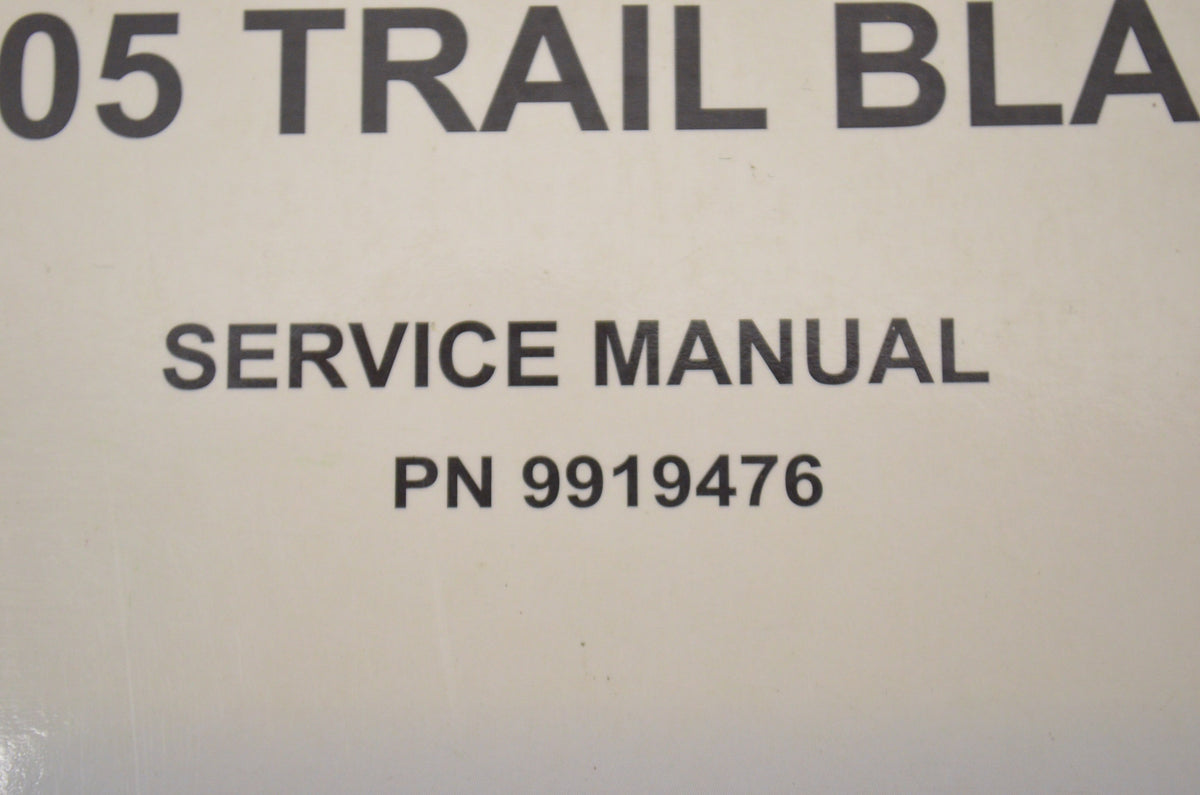 OEM Polaris 9919476 Service Manual 06 Trail Blazer NOS