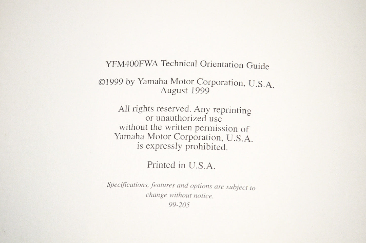 OEM 99-205 Yamaha Technical Orientation Guide YFM400FWAM NOS