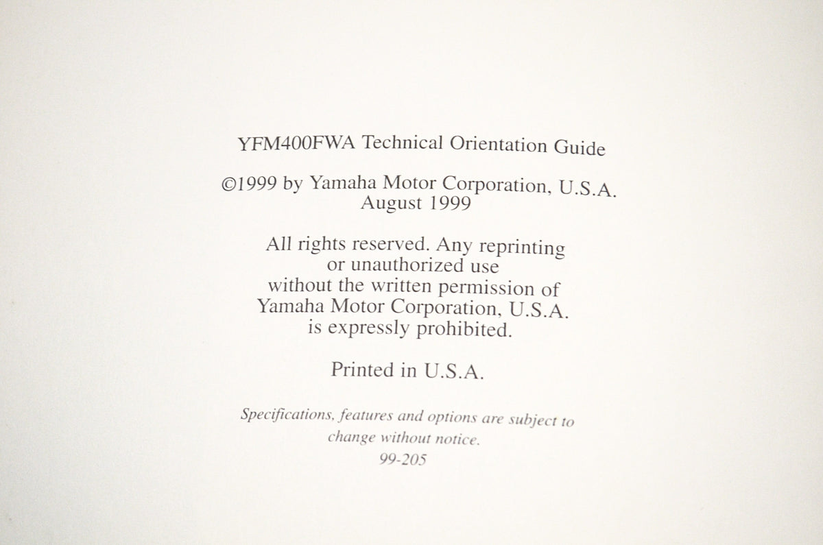 OEM 99-205 Yamaha Technical Orientation Guide YFM400FWAM NOS