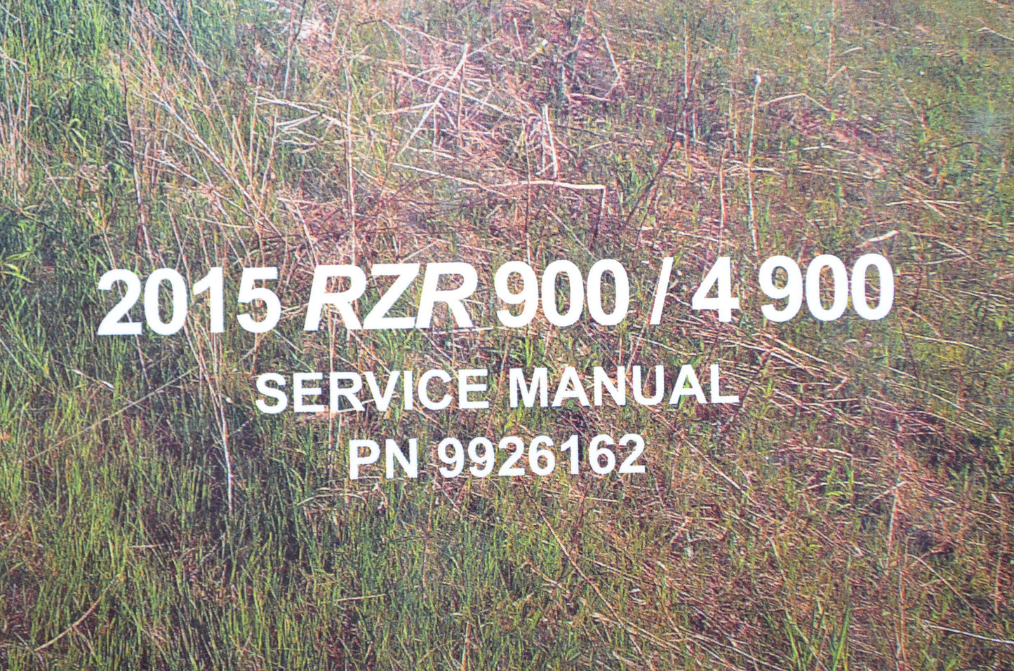 OEM Polaris 9926162 Service Manual 15 RZR 900/RZR 4 900 NOS
