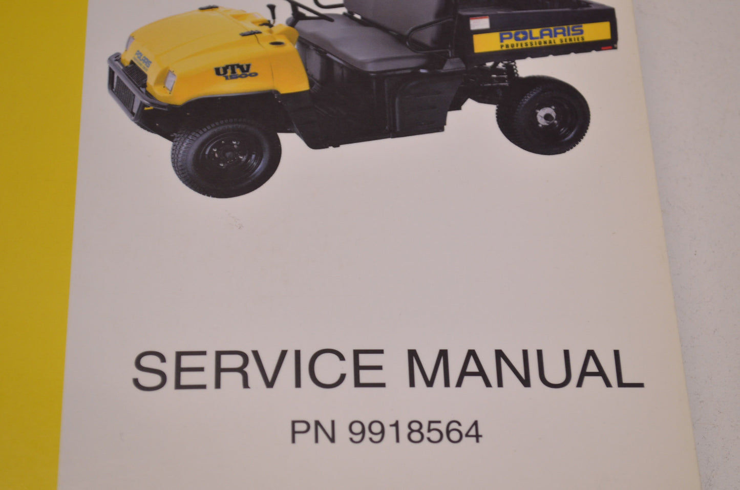 OEM Polaris 9918564 Service Manual UTV 1500 2X4,SER 11 NOS