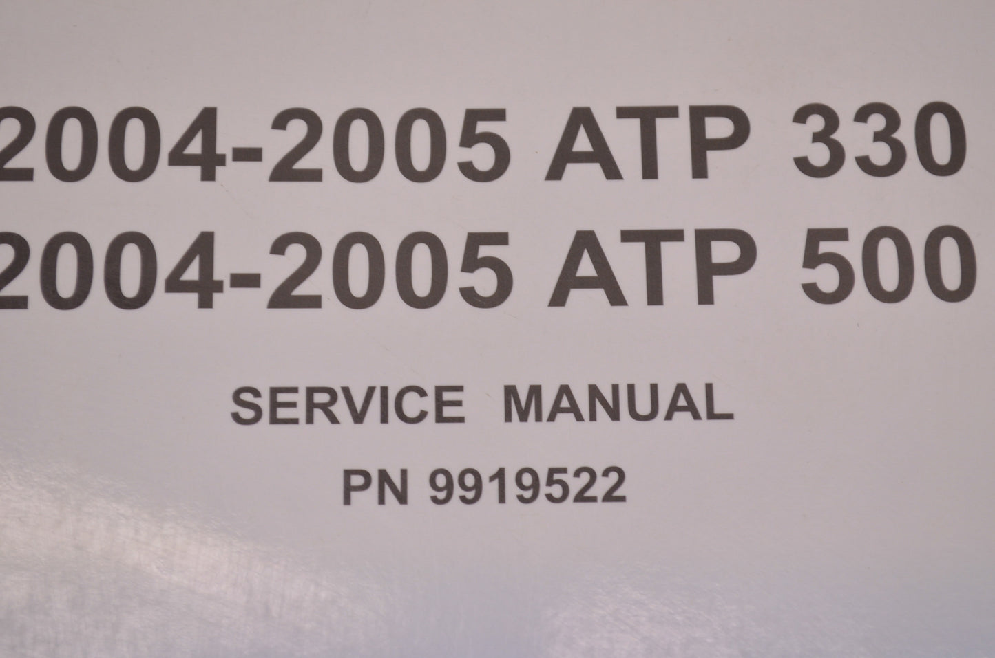 OEM Polaris 9919522 Service Manual 04-05 ATP 330/500 NOS