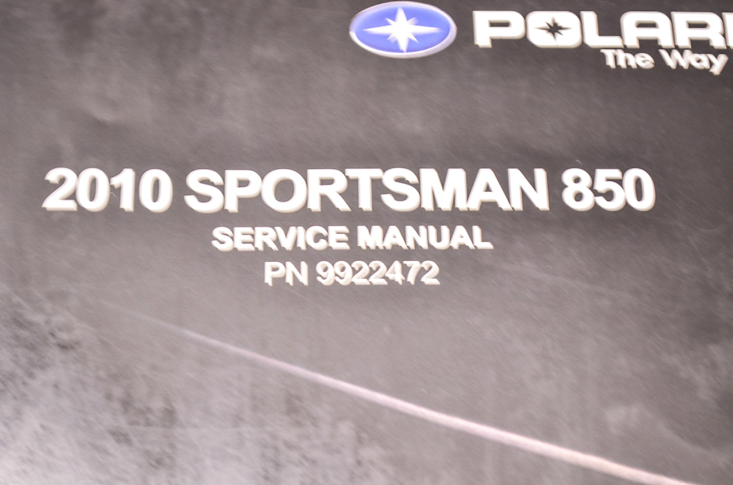 OEM Polaris 9922472 Service Manual 2010 Sportsman 850