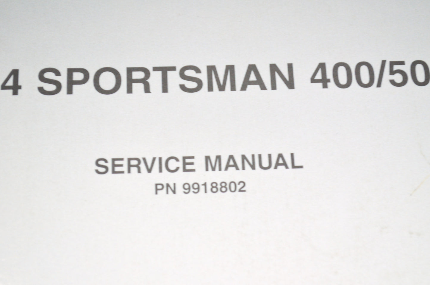 OEM Polaris 9918802 Service Manual 04 Sportsman 400/500