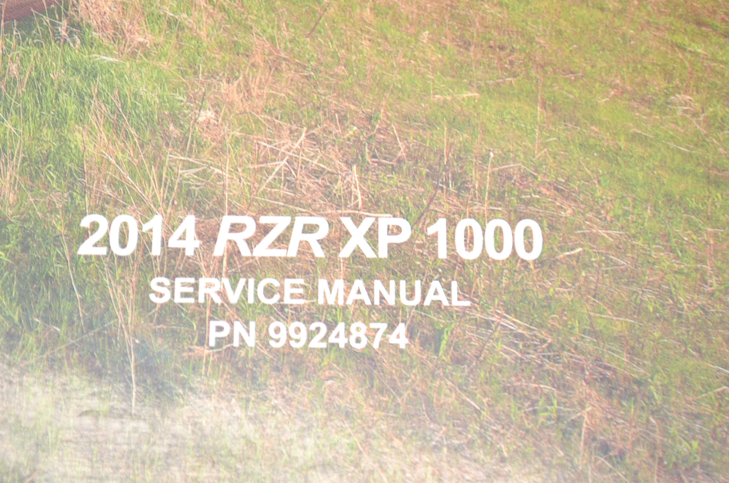 OEM Polaris 9924874 Service Manual 2014-2015 RZR XP 1000