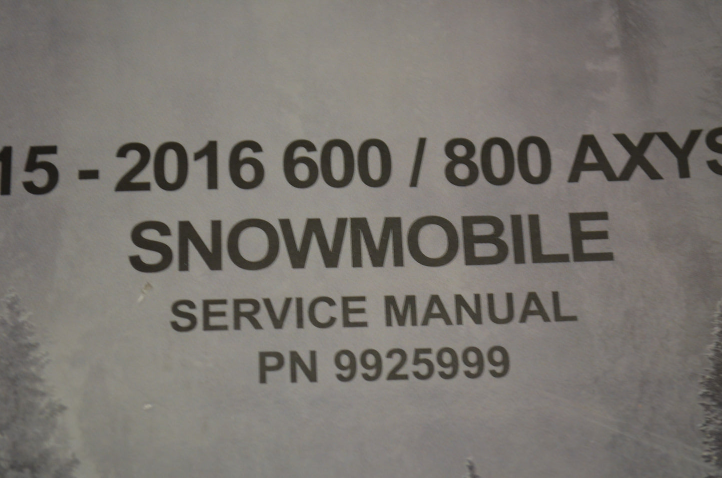 OEM Polaris 2015-2016 600/800 AXYS Service Manual