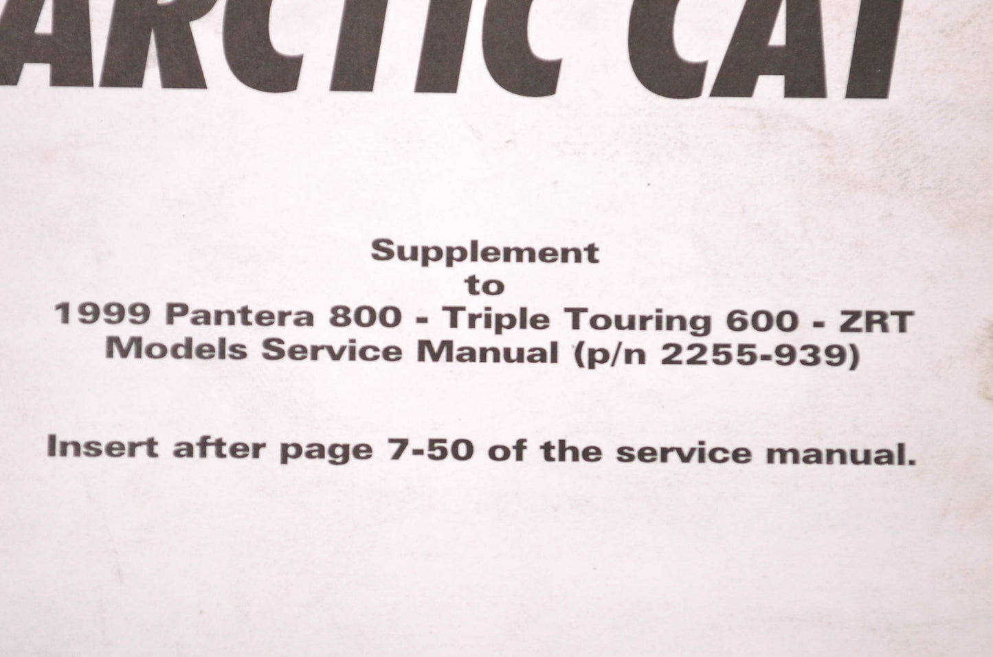 OEM Arctic Cat 2256-204 Service Manual Supplement 99 Triples