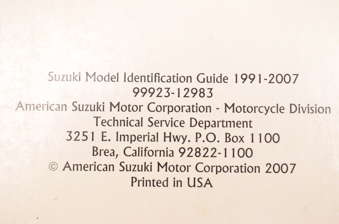 OEM Suzuki 99923-12983 Motorcycle And ATV Identification Guide 1991-2007